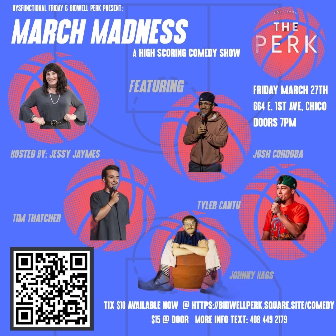 Dysfunctional Friday’s March Madness — Chico Comedy Scene